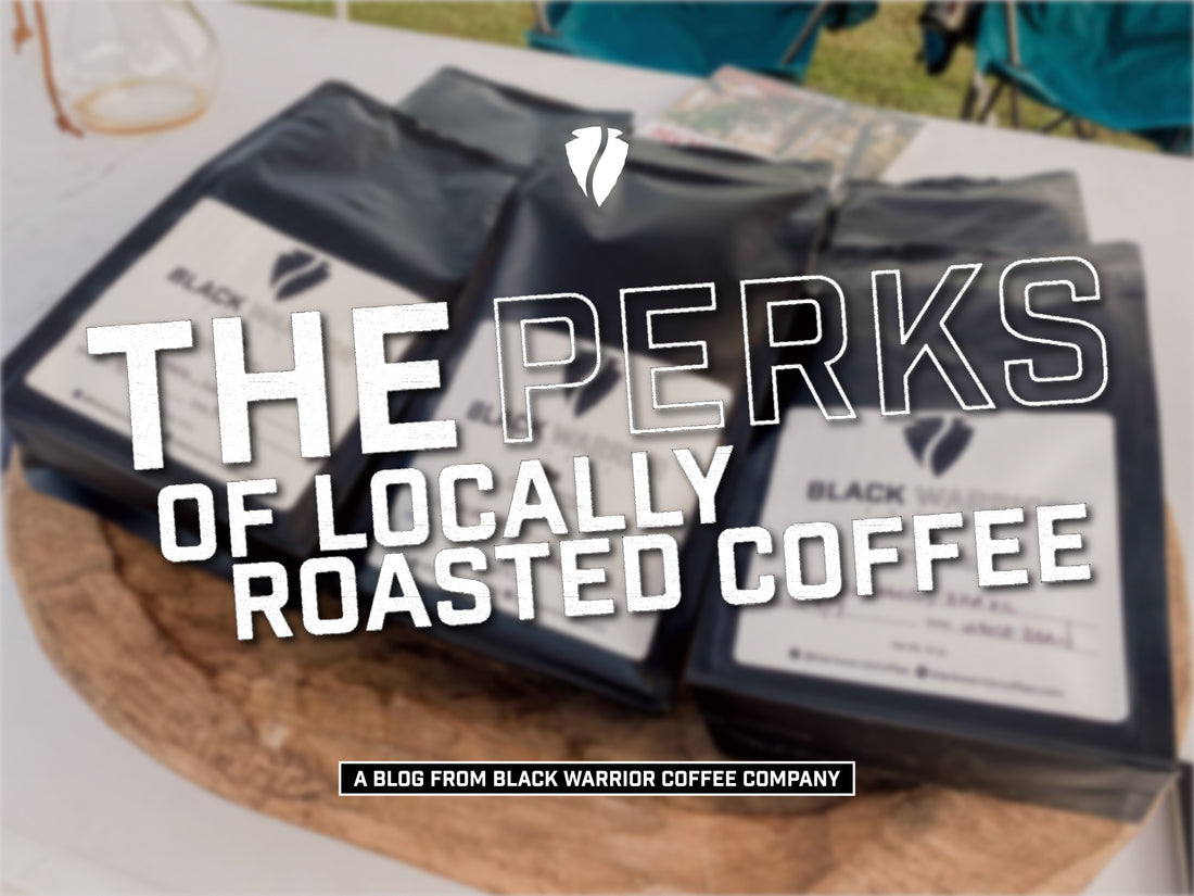 The Perks of Locally Roasted Coffee